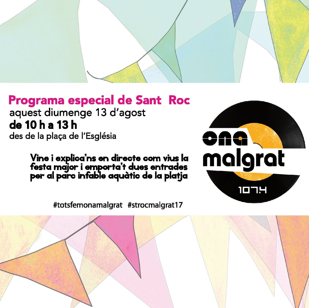 Ona Malgrat celebrarà Sant Roc amb un programa en directe des del carrer
