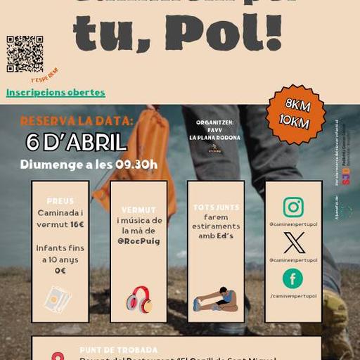 El proper diumenge 6 d’abril arriba  la 7a caminada solidària “Caminem per tu, Pol!”
