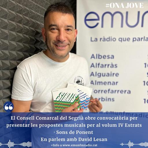 #ONAJOVE AMB David Lesan, ESTRATS IV