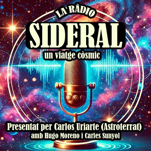 'Ràdio sideral: un viatge còsmic' arriba a Ona La Torre