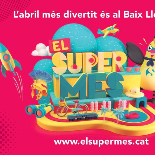 El Baix Llobregat llança el SuperMes, una campanya de turisme familiar amb activitats i descomptes