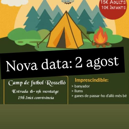 L'acampada de Rosselló se celebra el dissabte 2 d'agost