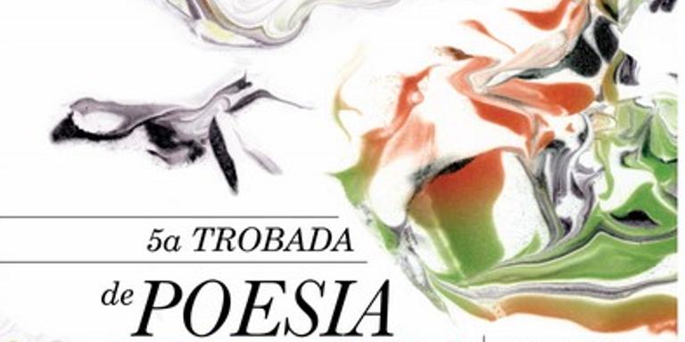 V Trobada de Poesia i Terrissa a la Galera