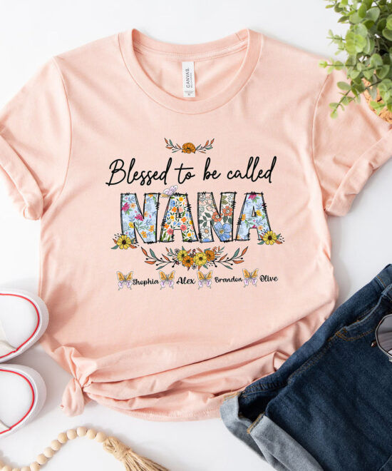 Blessed To Be Called Nana Shirt 1