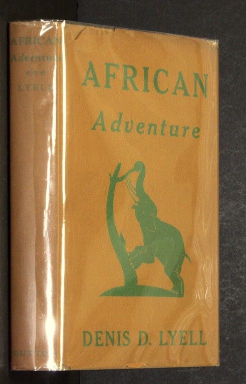 African Adventure: Letters from Famous Big-Game Hunters