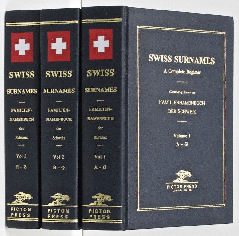 Swiss Surnames: A Complete Register (3 Volume Set) (German Edition)