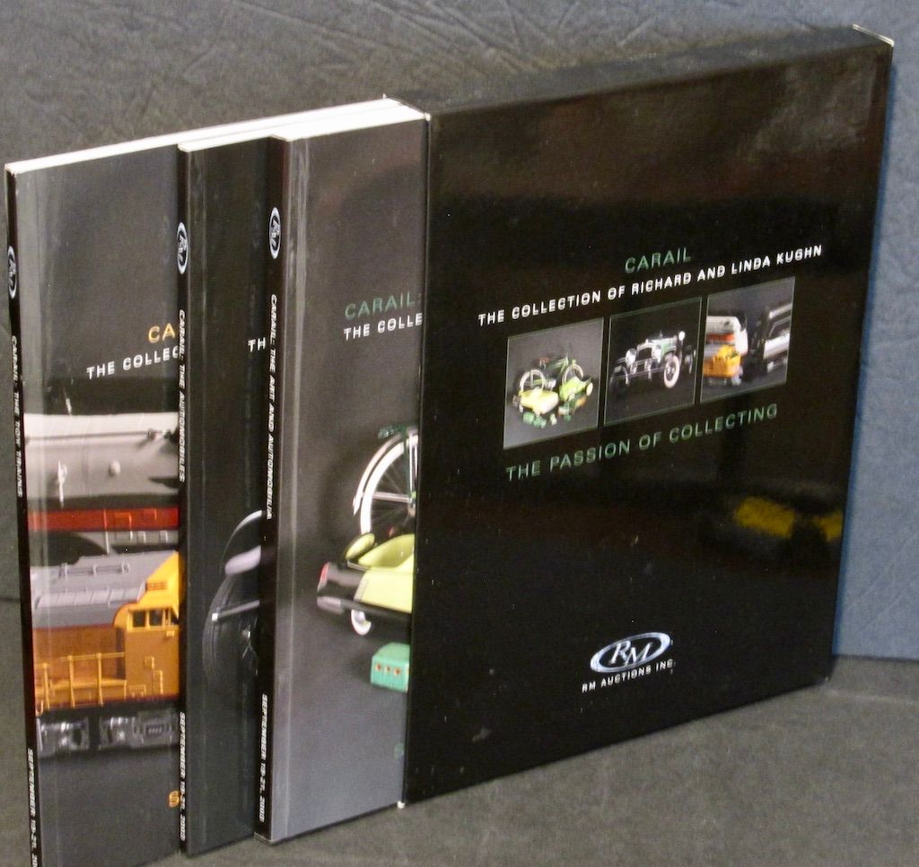CARAIL: The Collection of Richard and Linda Kughn The Passion of Collecting 2003