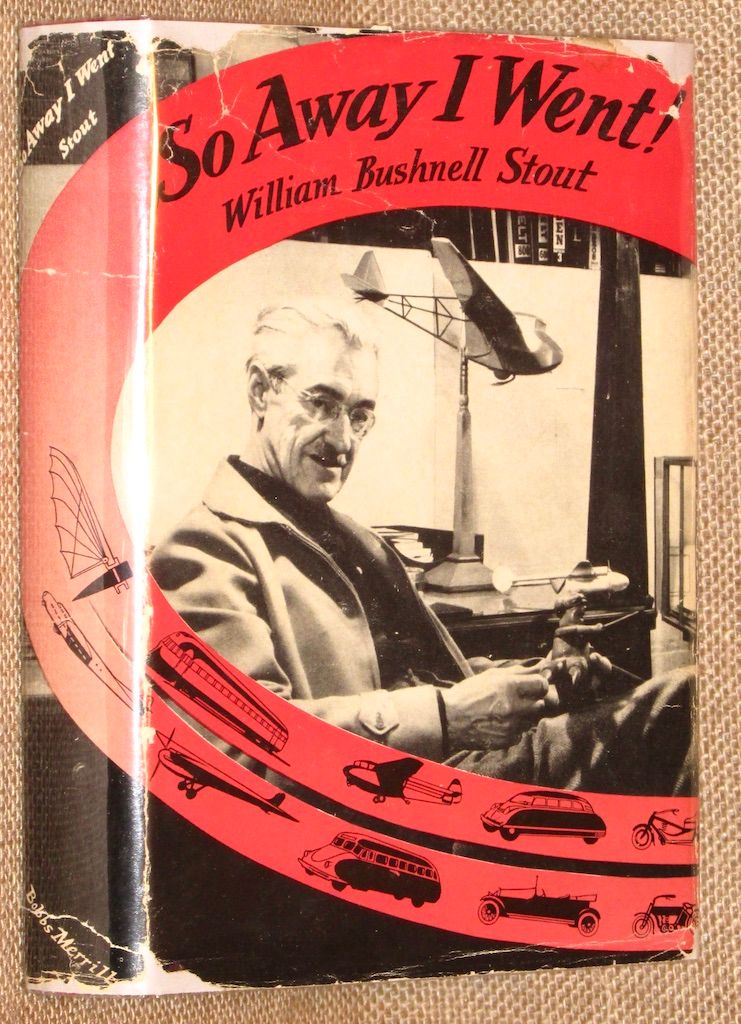 So Away I Went, William Bushnell Stout