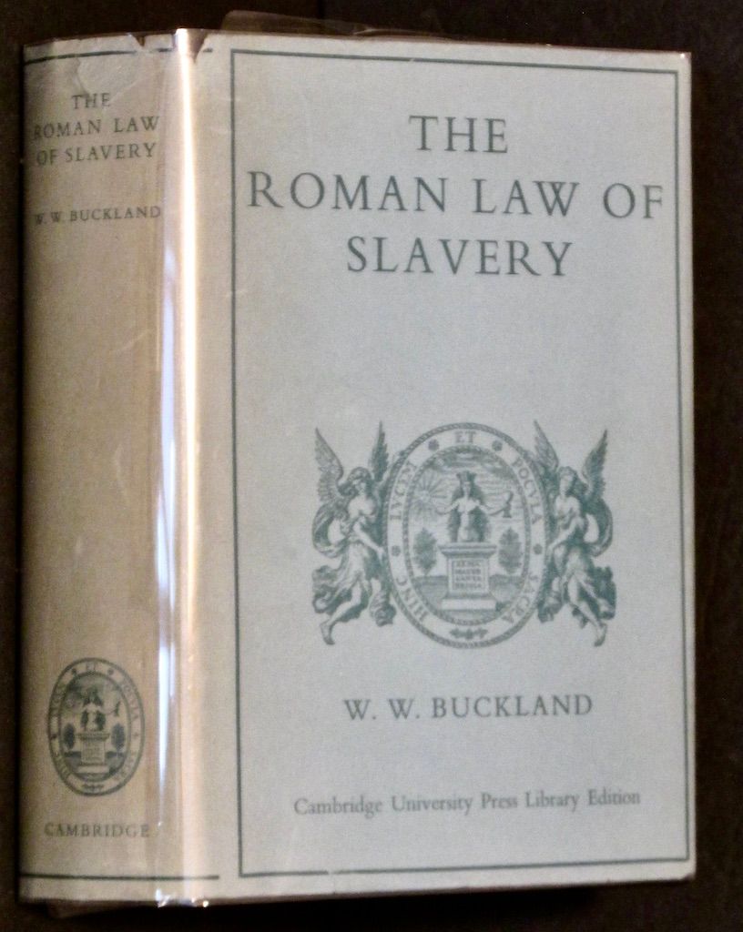 Roman Law of Slavery Library edition