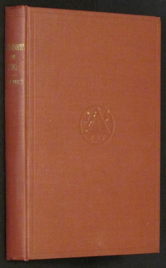 The philosophy of fire,