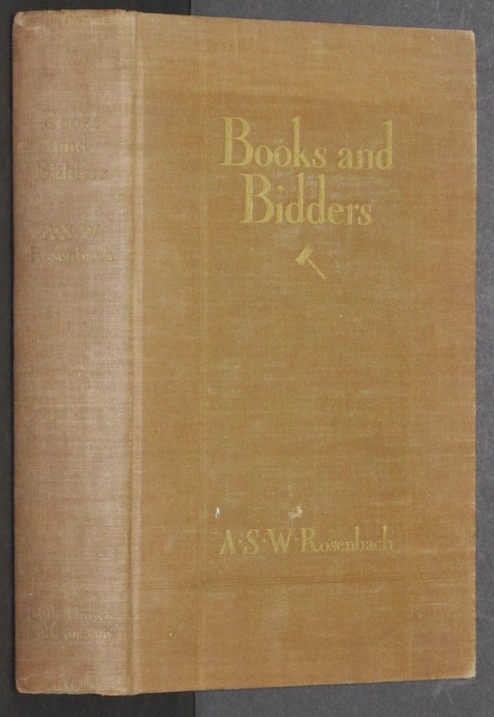 Books and Bidders: The Adventures of a Bibliophile