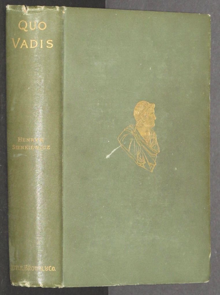 Quo Vadis. A Narrative of the Time of Nero