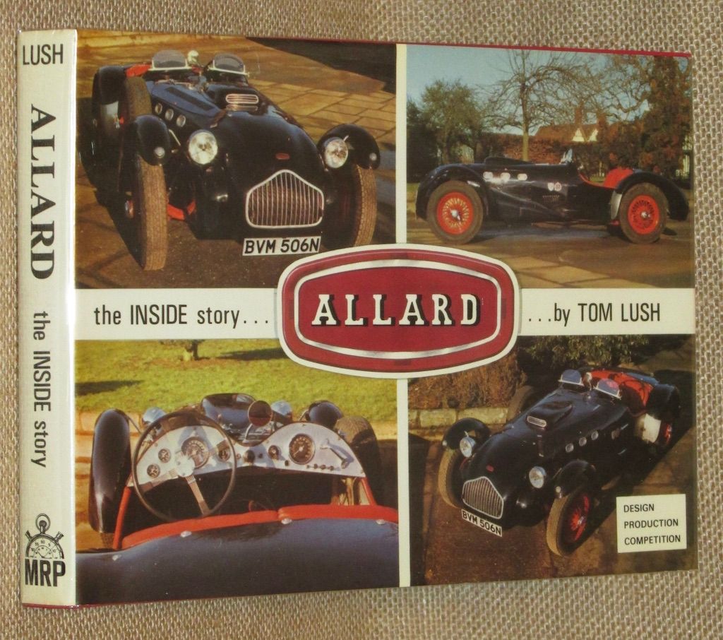 Allard: The Inside Story by Lush, Tom; Boddy, Bill