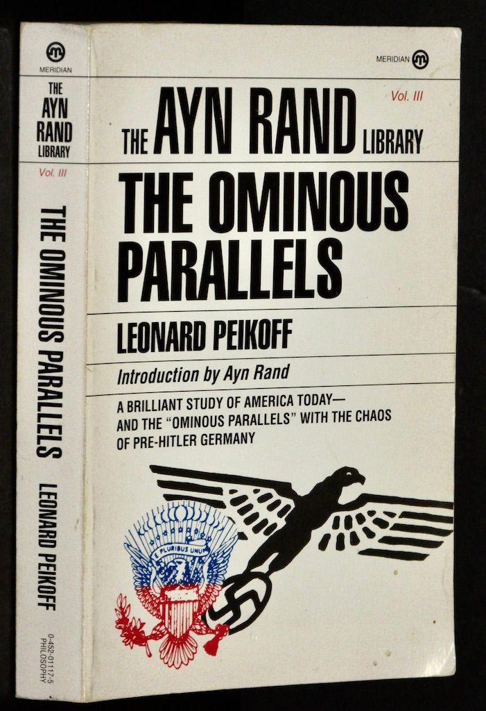 The Ominous Parallels (The Ayn Rand Library - Volume III)