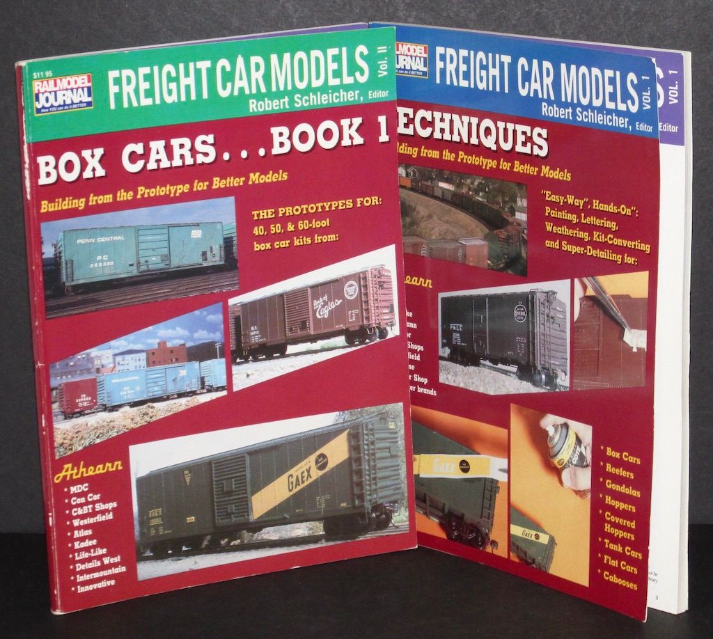 Freight Car Models Volume II - Box Cars Book 1 - Building from the Prototype for Better Models