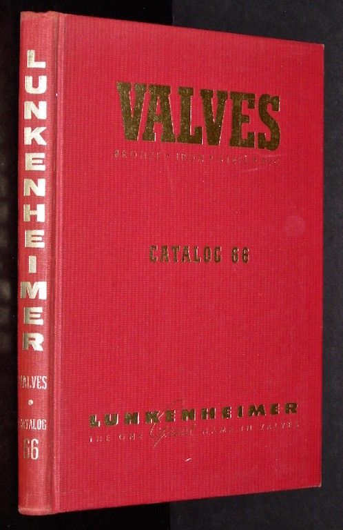 Lunkenheimer Catalog 66: Valves. Bronze, Iron, Steel, PVC