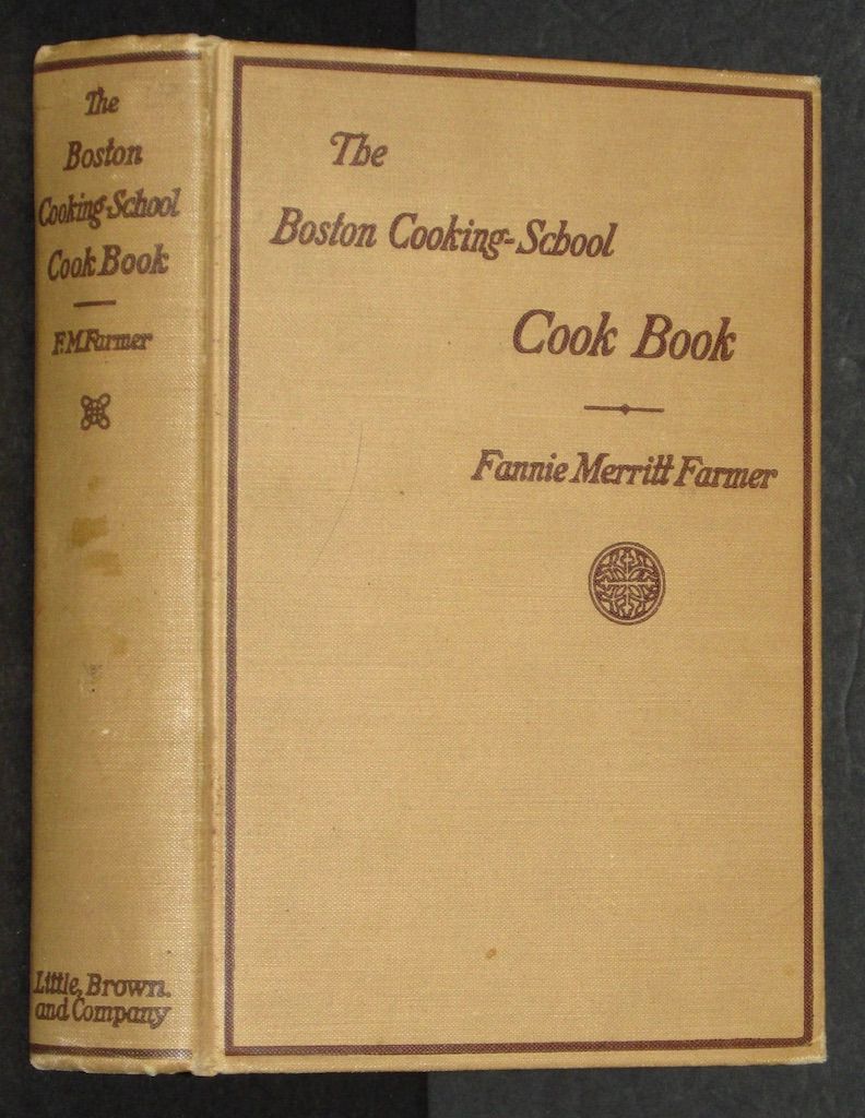 The Boston Cooking-School Cook Book