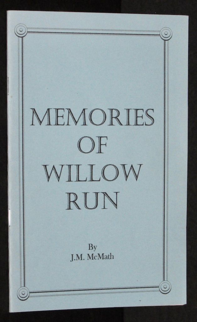 Memories Of Willow Run