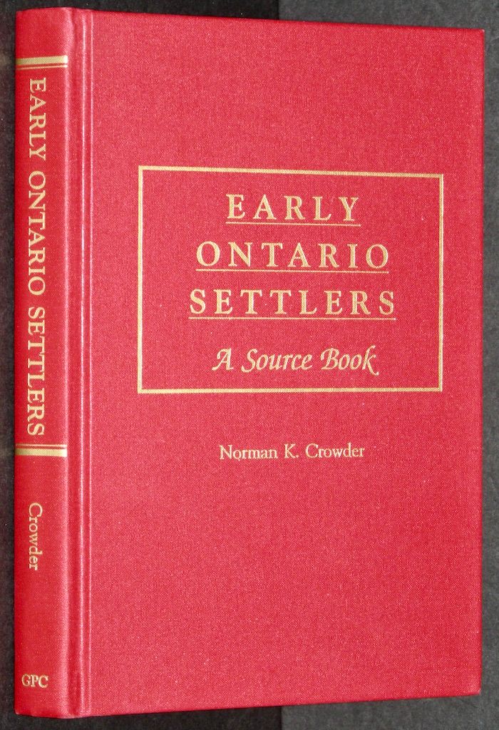 Early Ontario Settlers: A Source Book