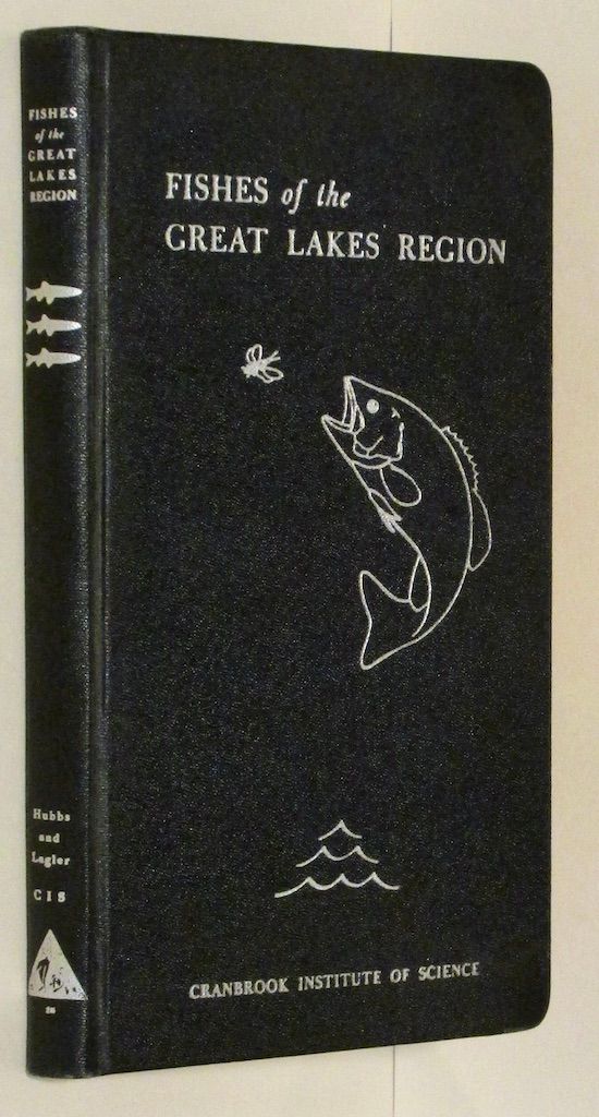 Fishes of the Great Lakes region, (Cranbrook Institute of Science. Bulletin)