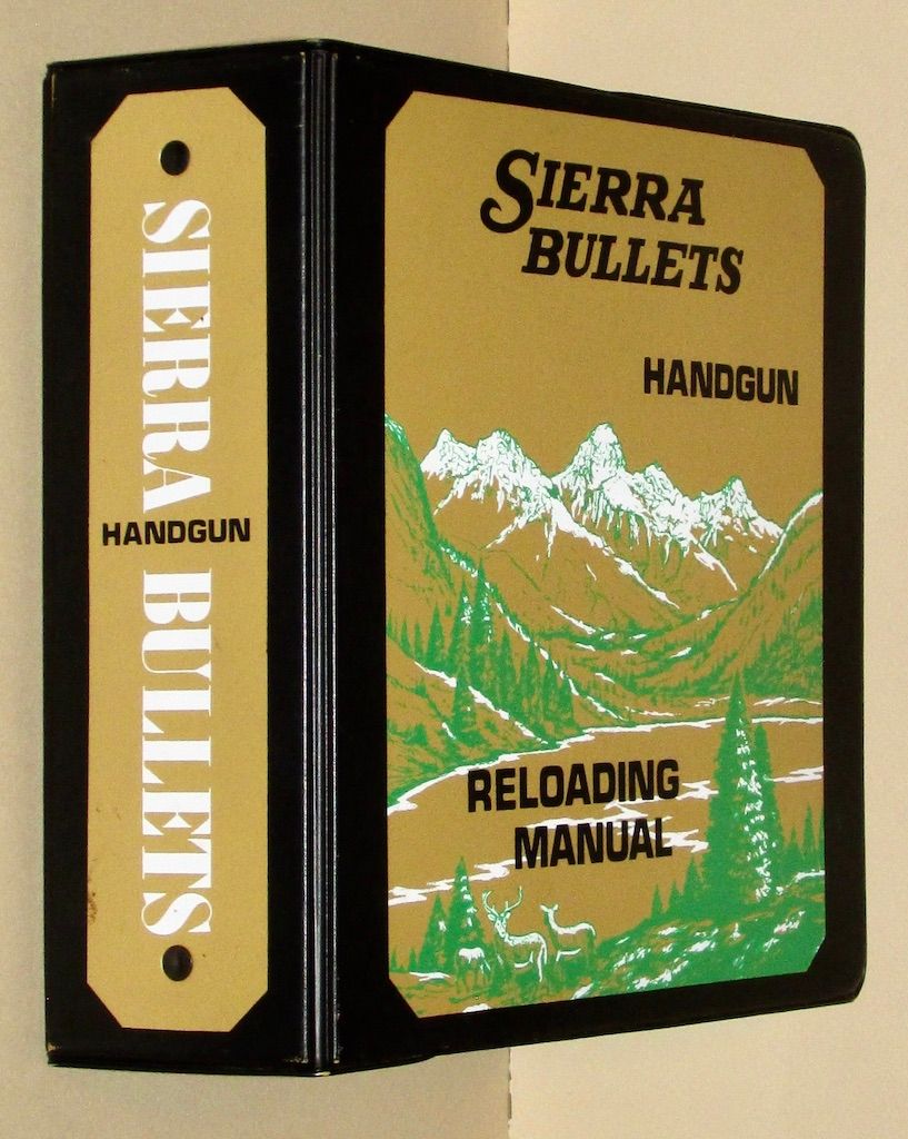 Sierra Bullets Handgun Reloading Manual