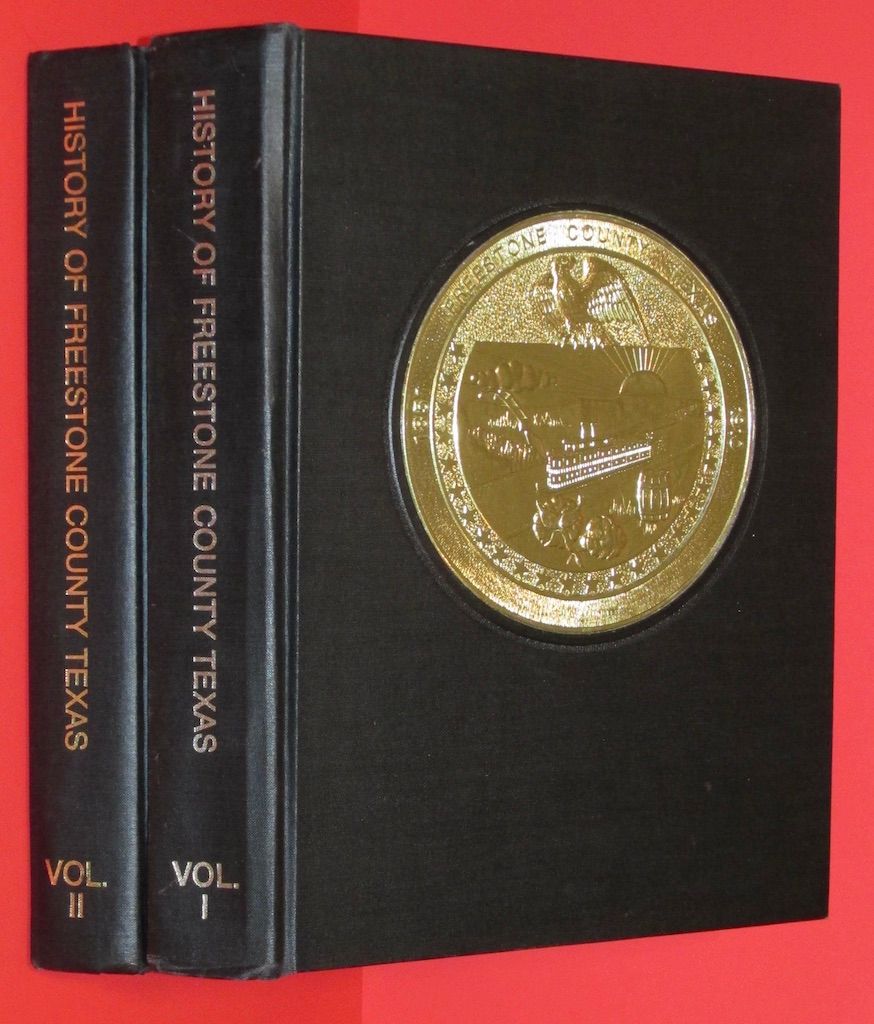 History of Freestone County Texas