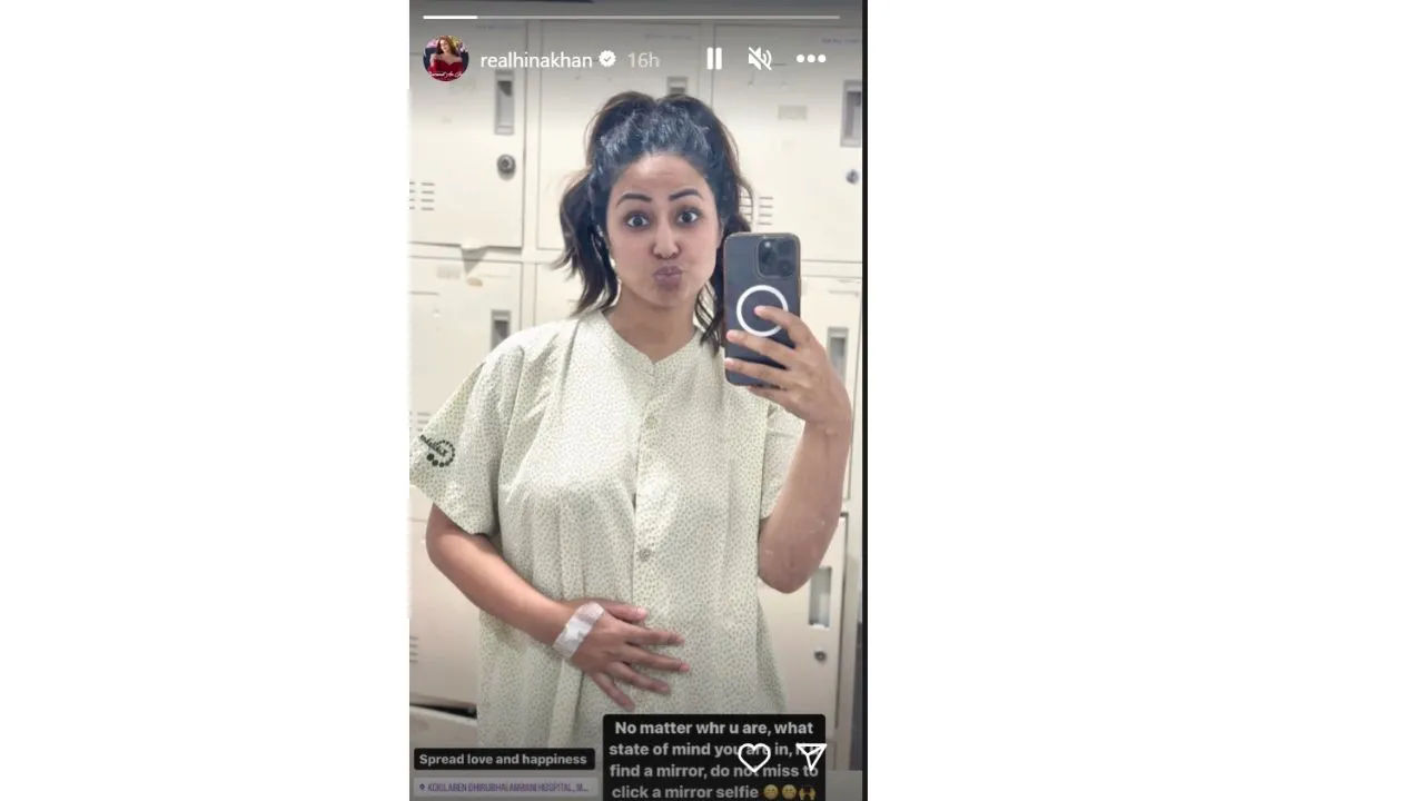 Hina Khan is admitted to the hospital and posts a devastating message on Instagram.