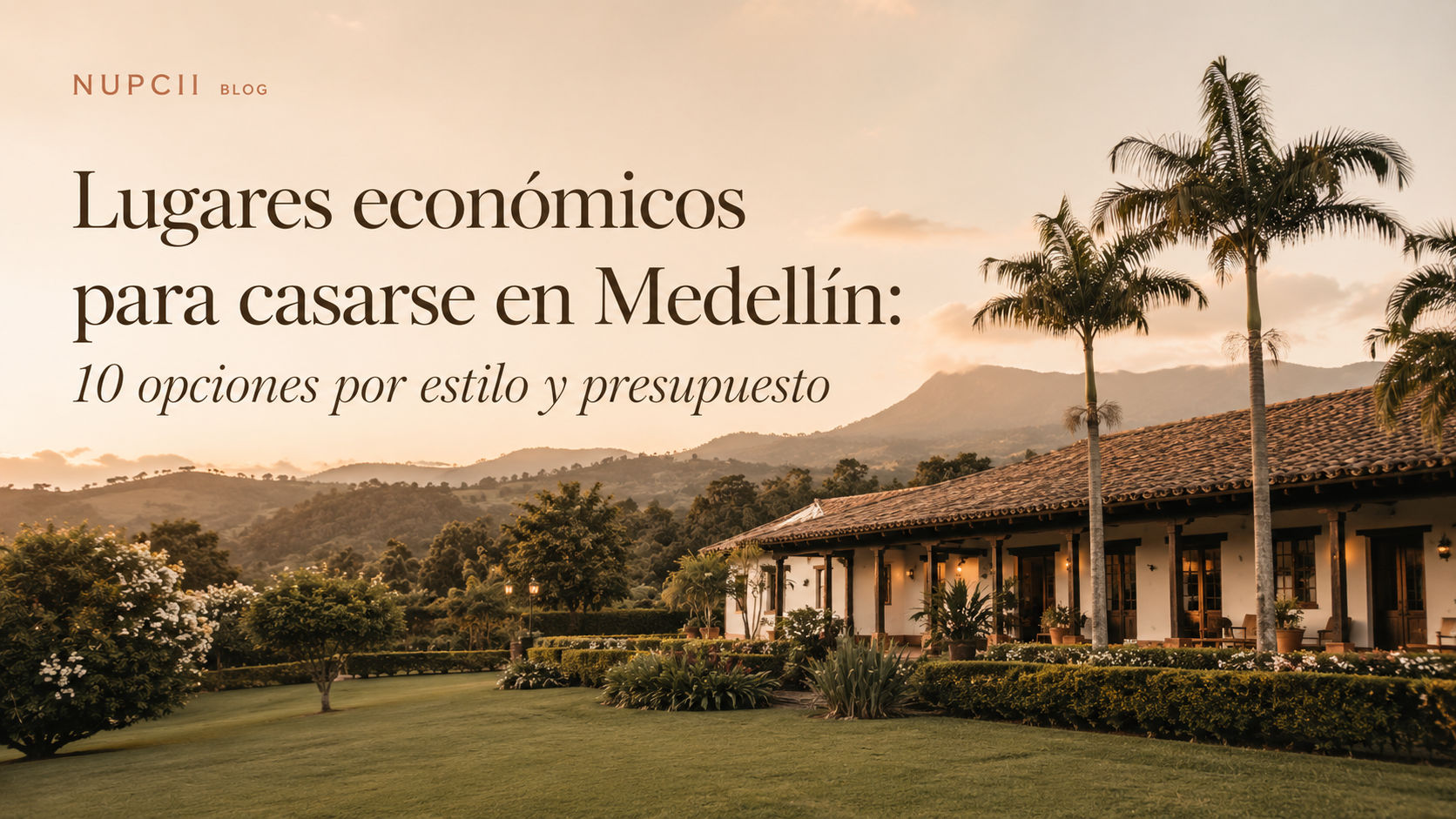 Lugares económicos para casarse en Medellín: 10 opciones por estilo y presupuesto