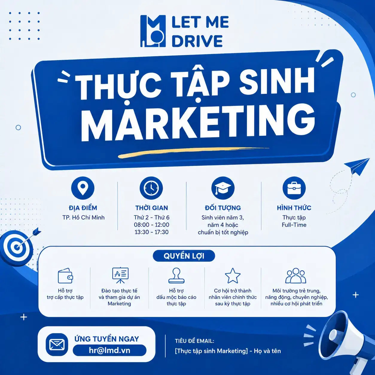 Thực Tập Sinh Marketing Full-Time TP.HCM | Hỗ Trợ Mộc & Cơ Hội Chính Thức | LMD