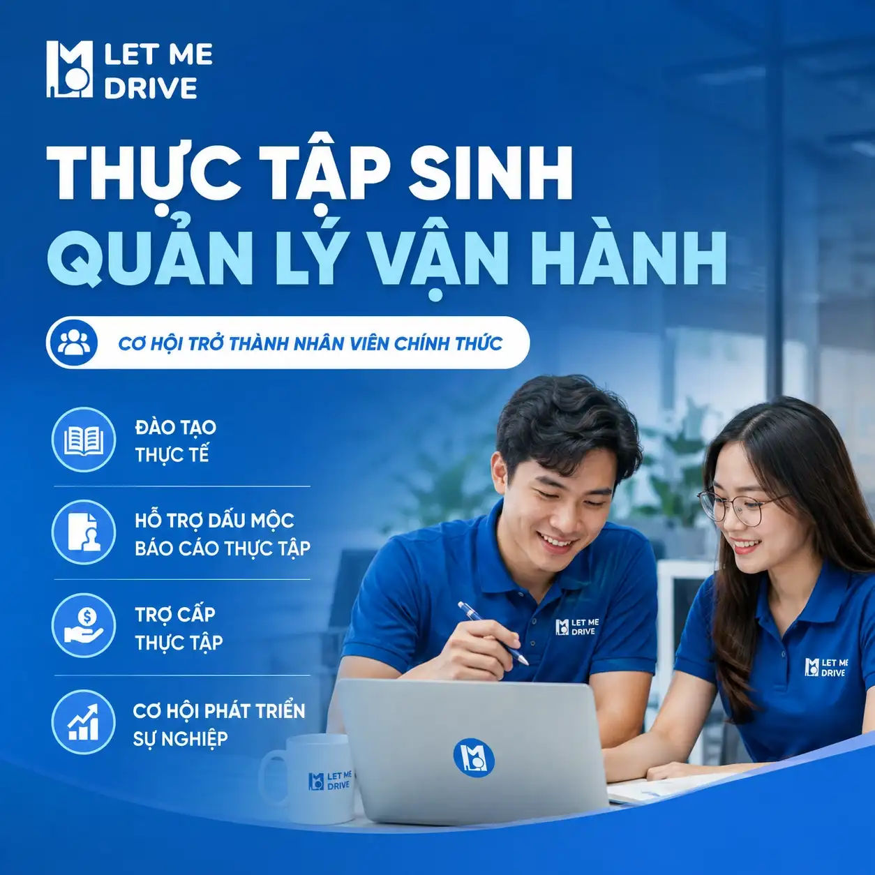 Thực Tập Sinh Quản Lý Vận Hành Full-Time | Cơ Hội Trở Thành Nhân Viên Chính Thức | LMD
