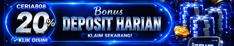 BONUS DEPOSIT HARIAN 20%