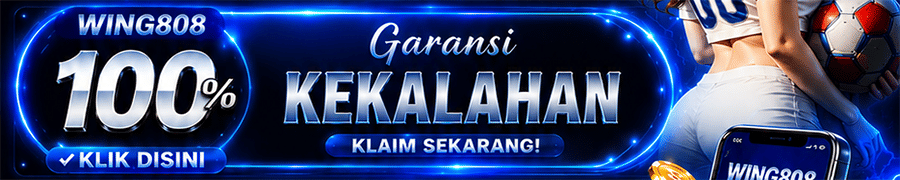 BONUS GARANSI KEKALAHAN 100%