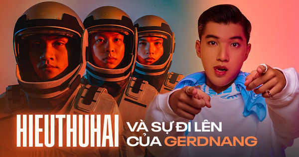 HIEUTHUHAI tạo động lực đi lên cùng GERDNANG như thế nào?