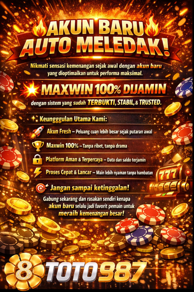TOTO987 🚀 Akun Togel Fresh-Peluang Cuan Lebih Besar Sejak Awal