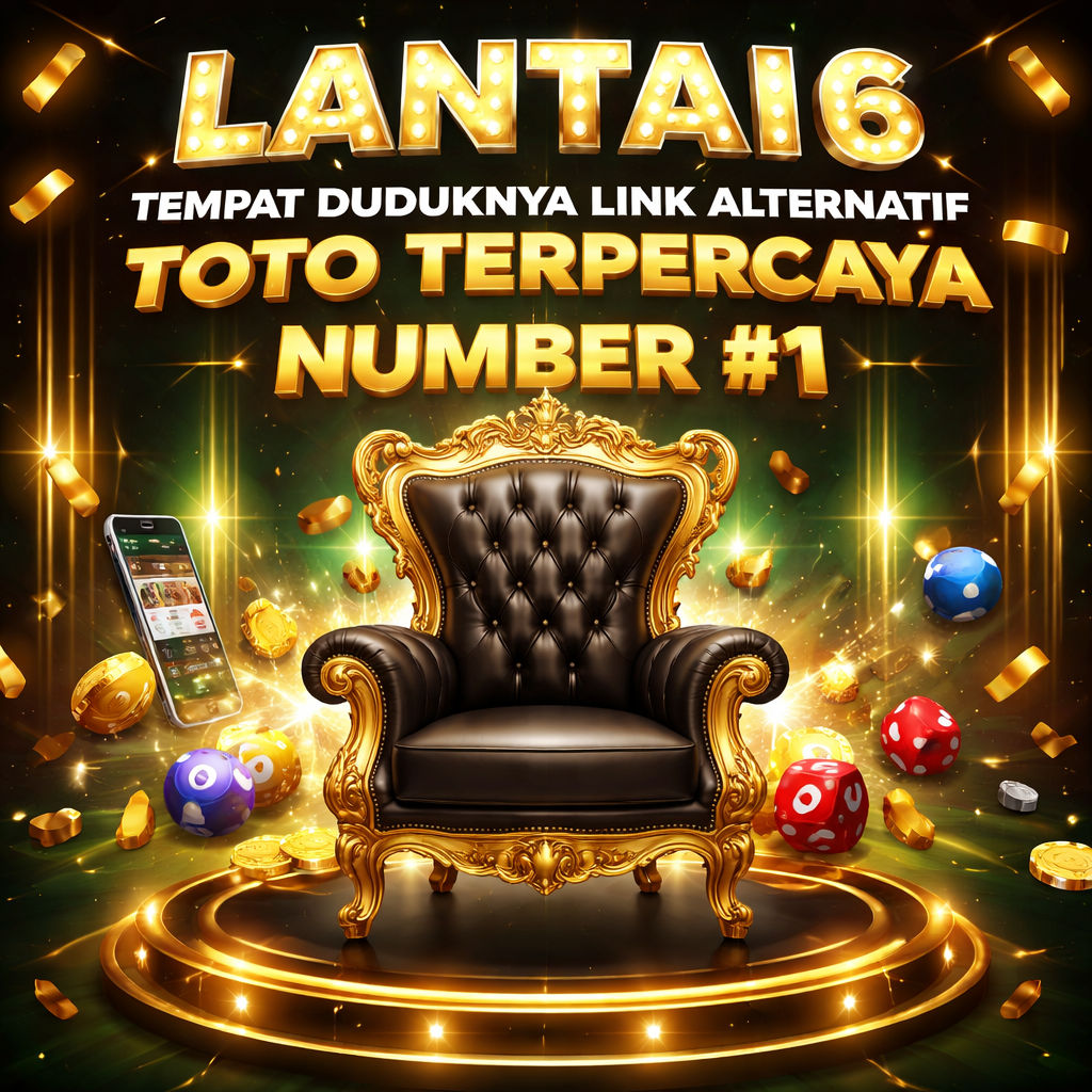 LANTAI6 : Tempat duduknya link Altertnatif Toto Terpercaya number#1