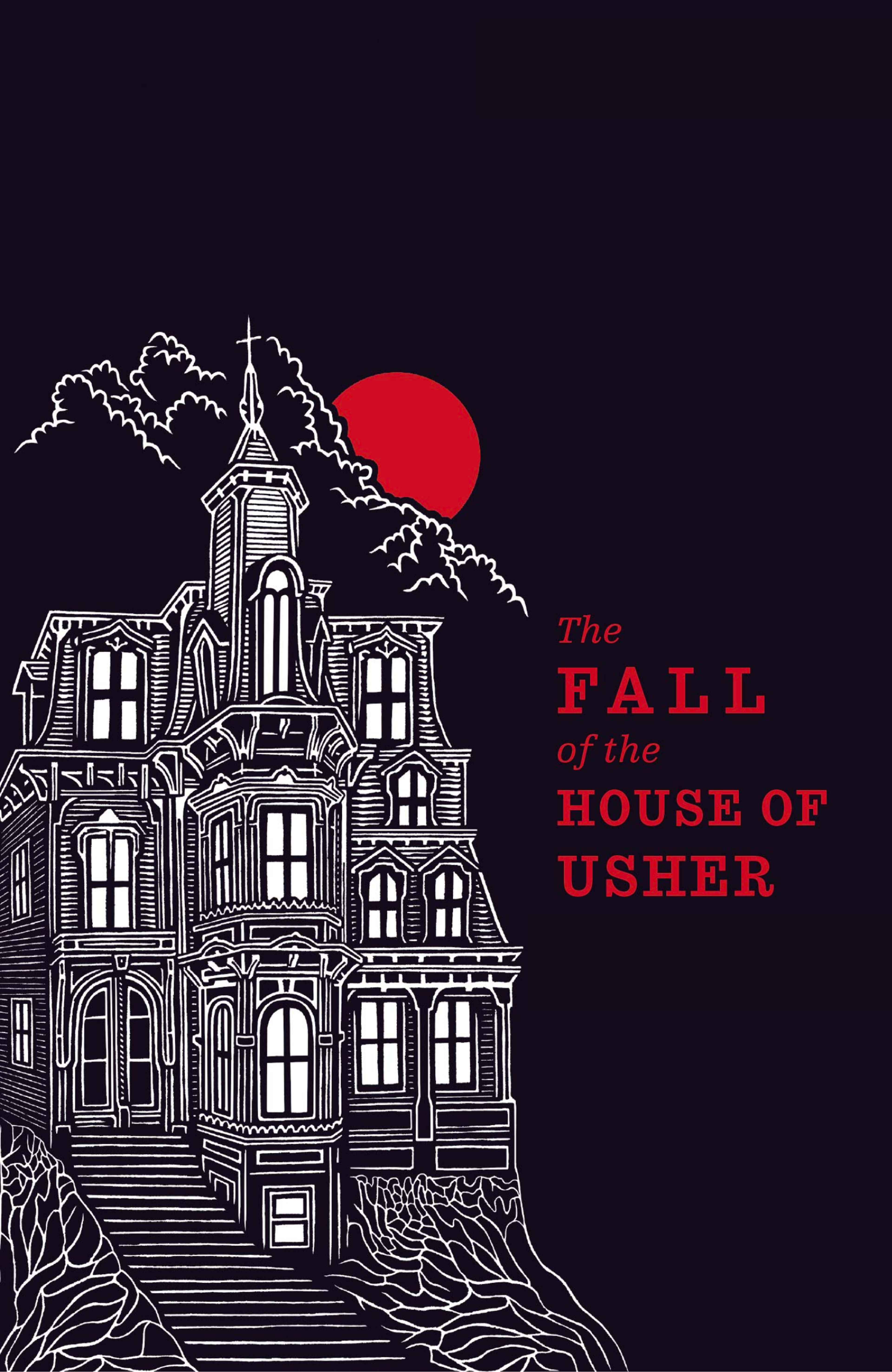 The Fall of the House of Usher