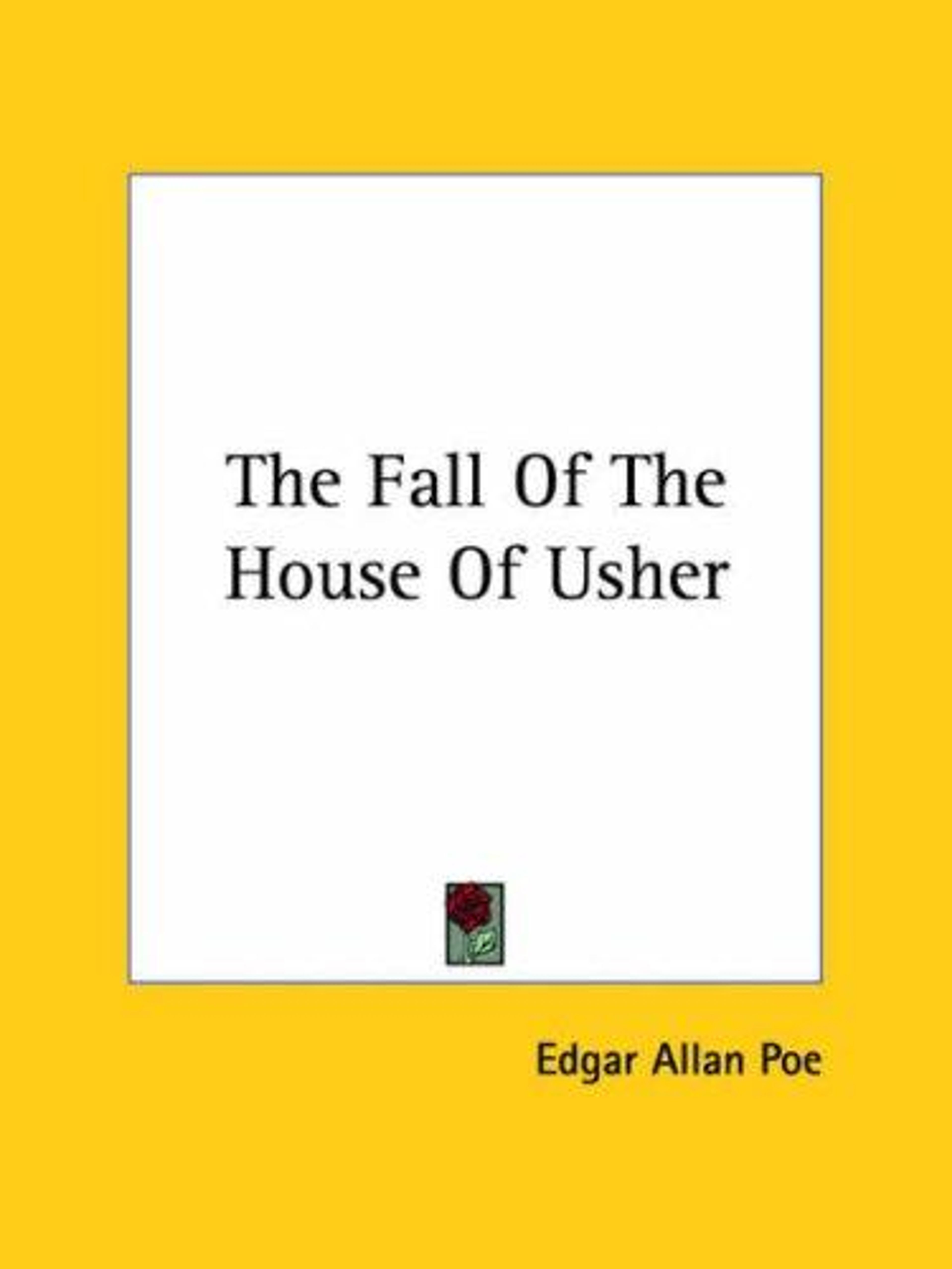 The Fall of the House of Usher
