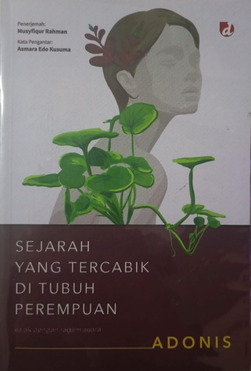 Diantara suci dan luka: puisi Adonis dan sejarah yang belum usai