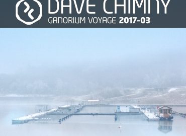 Dave Chimny – Ganorium Voyage 2017-03