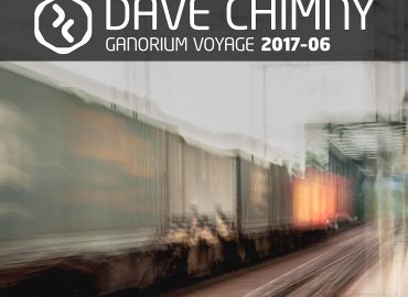 Dave Chimny – Ganorium Voyage 2017-06