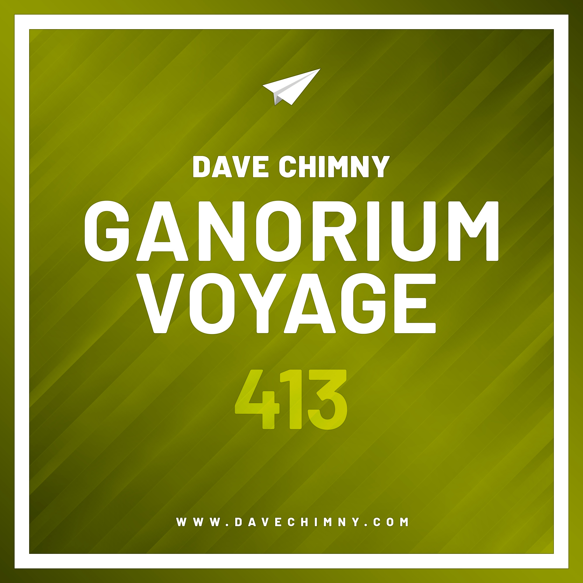 Ganorium Voyage 413