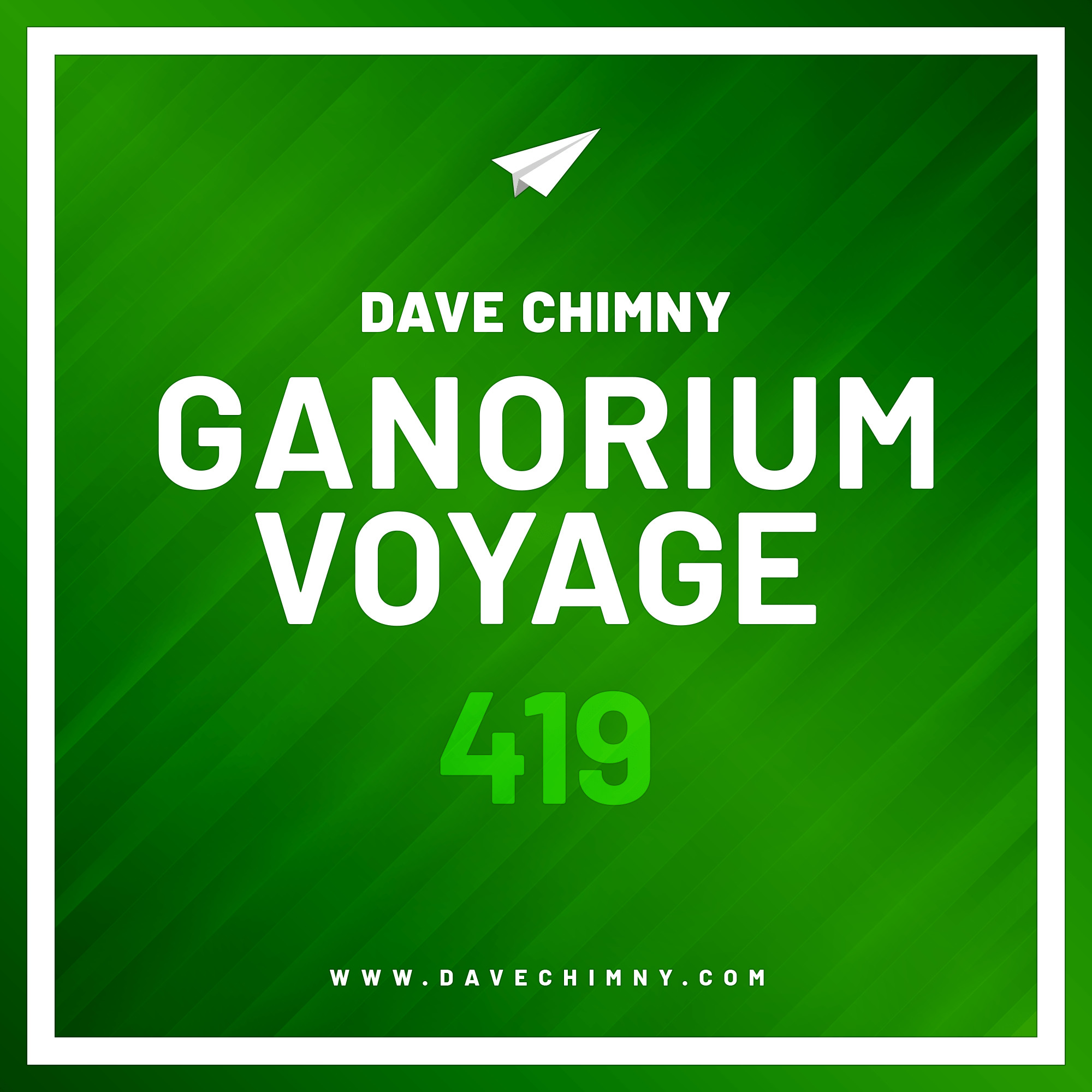 Ganorium Voyage 419