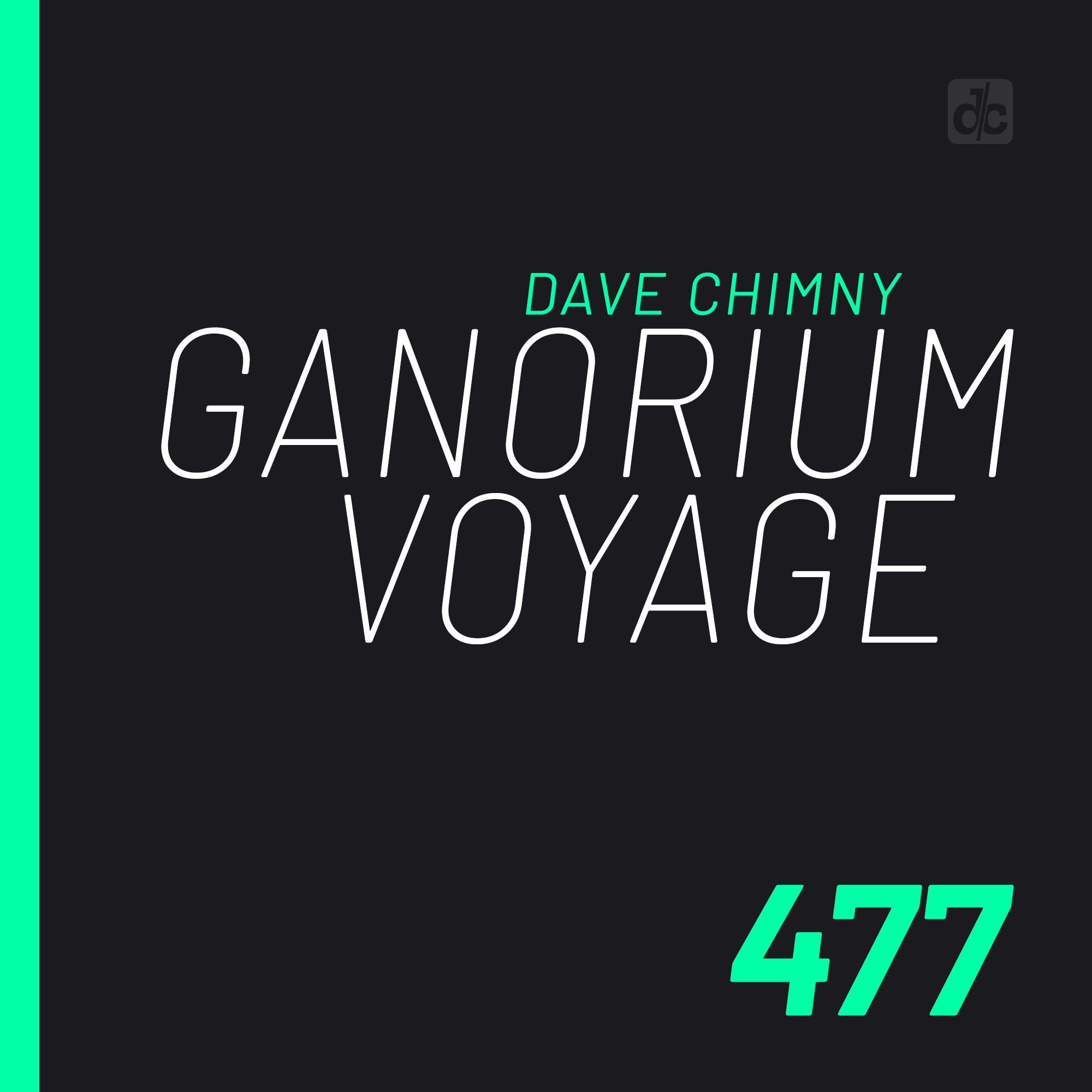 Ganorium Voyage 477