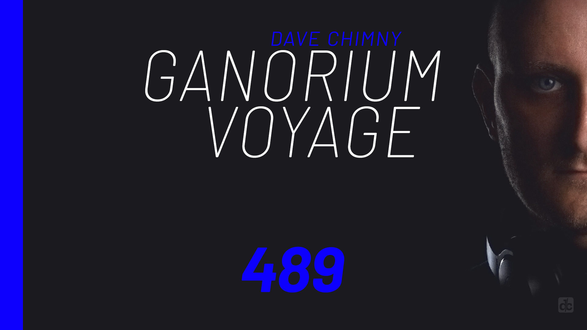 Dave Chimny – Ganorium Voyage 489 Air Project Annabelle Hayes Aurosonic Dave Steward Hanski Jameson Tullar Kate Louise Smith KBK Laura-Ly Lee Osborne Lost Witness Maywave Patrick Mayers Peter Santos Petr Vojáček Sion Rae W!SS Dave Chimny