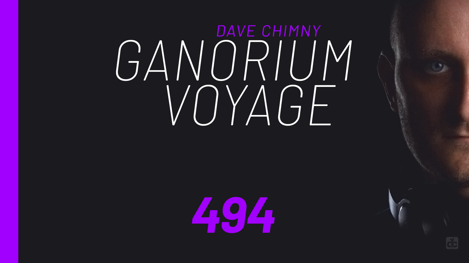 Dave Chimny – Ganorium Voyage 494 Adam Taylor AirLab7 Billy Gillies Calvin O'Commor Ciaran McAuley Clay C Exolight Imi James Kitcher Jue Mark Blue Mhammed El Alami Robert Maya Starpicker Suncatcher Sunlight State Susie Ledge UDM Dave Chimny