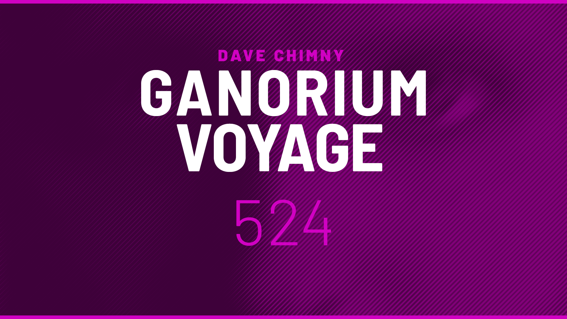 Dave Chimny – Ganorium Voyage 524 Andy Elliass Christina Novelli Christopher Corrigan Dan Iwan Emanuele Congeddu Fabio XB Giuseppe de Luca Ilan Bluestone Jase Thirlwall Katrin's World Liuck Maratone Meredith Bull Nathan Rux Rachael Nemiroff Re:Locate Render94 Roman Messer Ryan K Sarah de Warren Sergiy Akinshin Simon Anthony Somna Steve Brian That Girl Dave Chimny