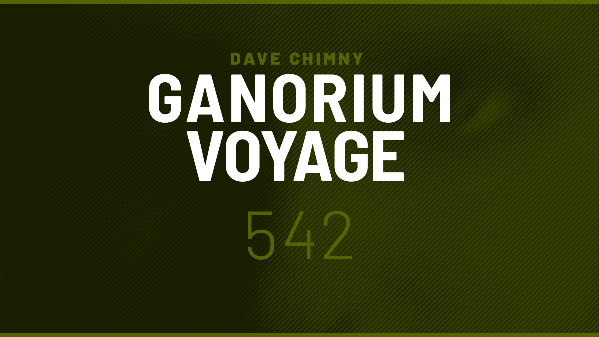 Dave Chimny – Ganorium Voyage 542 Allan Berndtz Arctic Ocean Bliss29 Blue Harvest C-Systems Daniel Kandi Divaiz Dmitry Reznik Elgfrothi Gayax Hanna Finsen Isoprospect Maratone Meital De Razon Milad Ash Parcker Montivero ReOrder RYDEX Syndicate Syntouch Tara Louise Temple One Yoel Lewis Dave Chimny