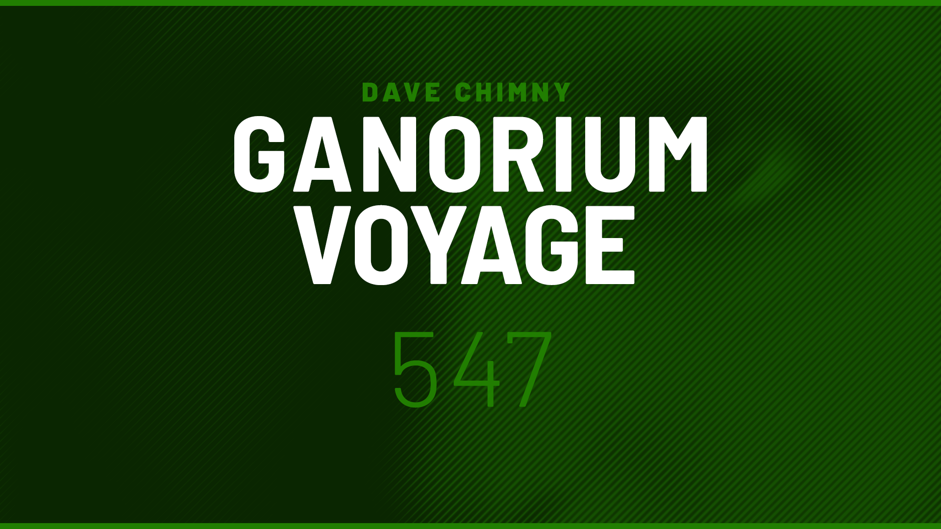 Dave Chimny – Ganorium Voyage 547 A.M.R. Abstract Vision Ai Takekawa Aimoon Boris Foong D72 Darren O’Brien Dreamseekers Eximinds Exouler Illitheas Jimmy Chou Last Soldier LTN Maywave Nikzad Photographer Proyal Roger Shah Sina Steve Dekay Yelow Dave Chimny