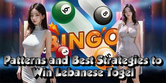 Patterns and Best Strategies to Win Lebanese Togel
