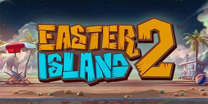 Rahasia Untuk Mendapatkan Jackpot di Slot Easter Island 2 